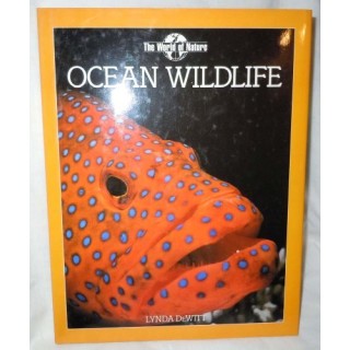 Ocean Wildlife (The World of Nature)